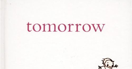 tomorrow and tomorrow and tomorrow paperback tomorrow and tomorrow and tomorrow paperback