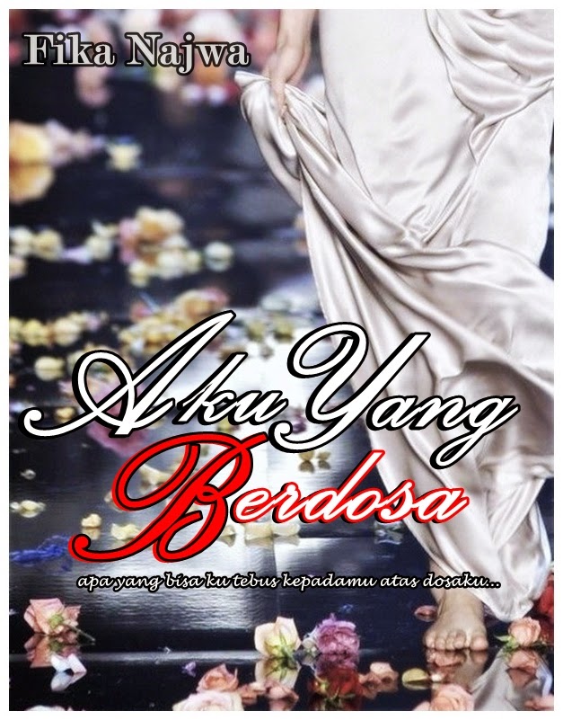 1 Blog 2 Karya 2 Penulis Aku Yang Berdosa Bab 9