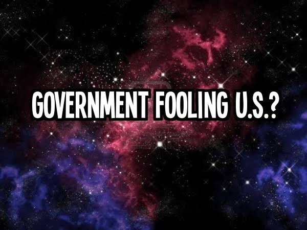 Government Fooling U.S.?