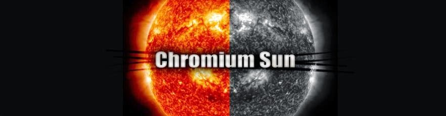 Chromium Sun