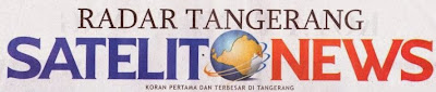 RADAR TANGERANG, SATELIT NEWS dan BANTEN EKSPRESS