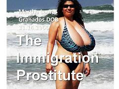 The Immigration Prostitute Martha Laura Granados DOB 11/14/1966