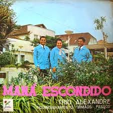 Trio Alexandre - Maná Escondido