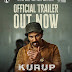 " Kurup's " Trailer Out Now .