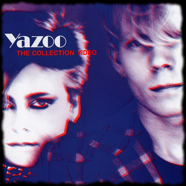 Yazoo - Video Collection 2008 ... 46 minutos