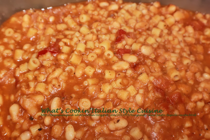 Burgundy Wine Pasta Fagioli Recipe What's Cookin' Italian Style Cuisine