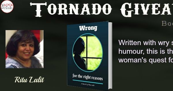 #TornadoGiveaway 2 - Book 74: Wrong For The Right Reasons By Ritu Lalit