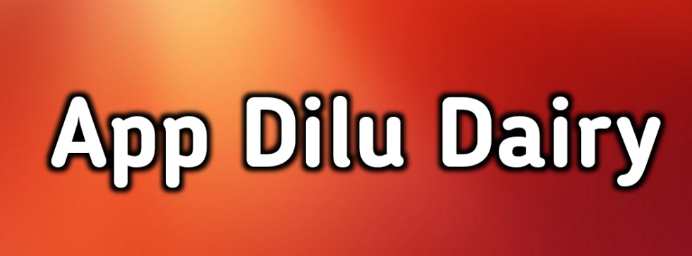 App Dilu Dairy