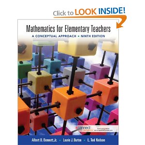 Mathematics for Elementary Teachers: A Conceptual Approach Albert Bennett, Laurie Burton and Ted Nelson