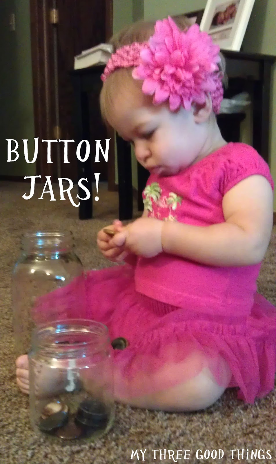 My Three Good Things Toddler Activities 13 Months Old (Part 2)