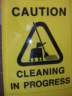 Cleaning In Progress Sign personal injury