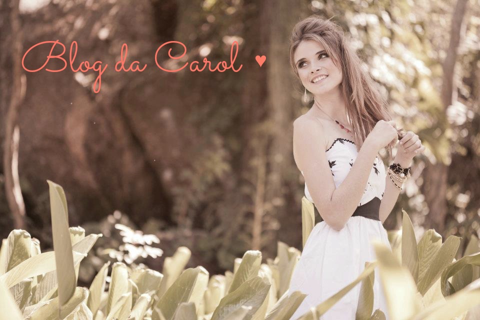 Blog da Carol ♥