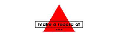 make a record of…