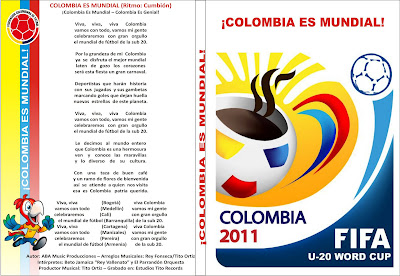 Himno Mundial Sub 20 Colombia 2011 - “COLOMBIA ES MUNDIAL”