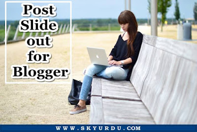 Post Slide out for Blogger