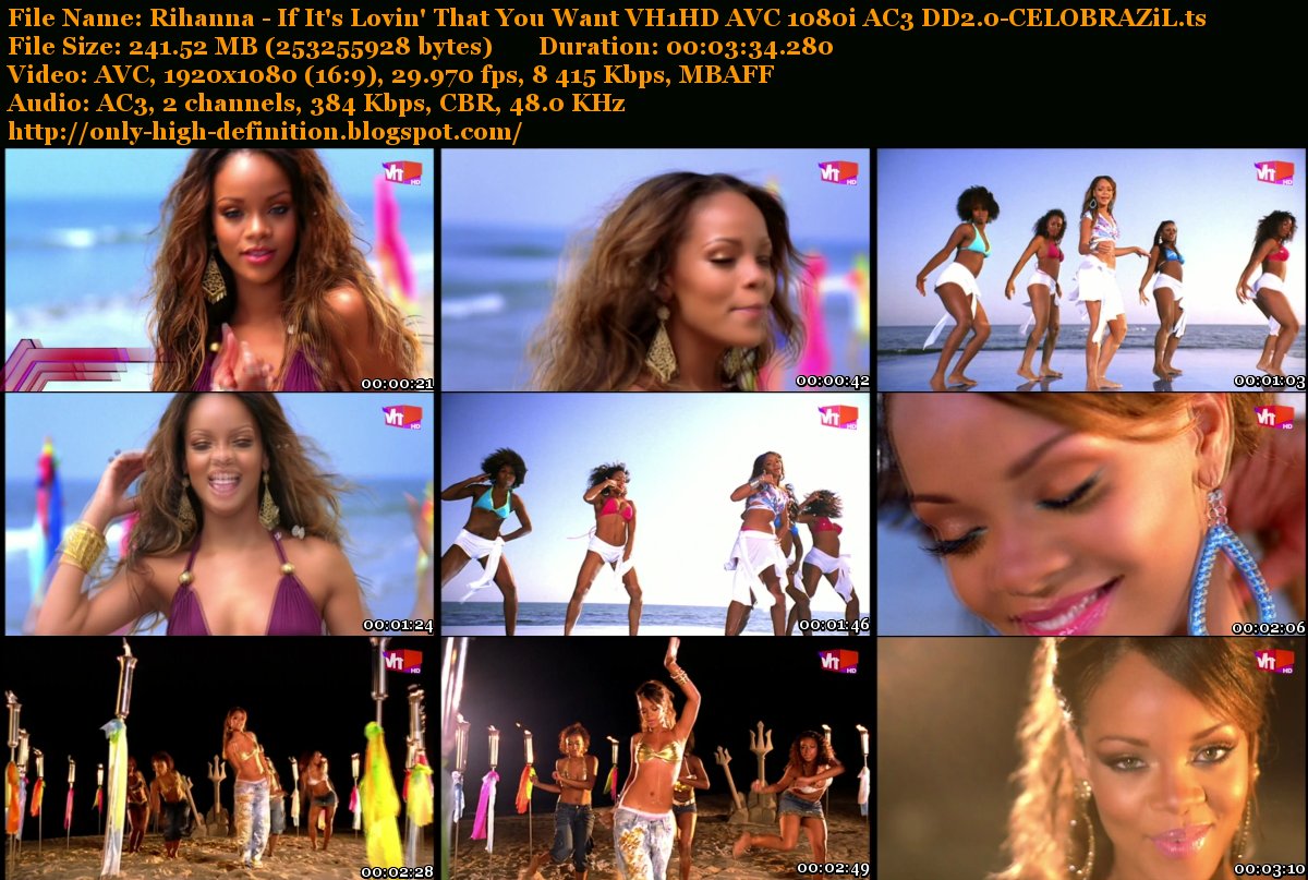 http://2.bp.blogspot.com/-DUMfkTA1WOs/UBz6lBSQMAI/AAAAAAAACIo/dzhcPTe2sOE/s1600/Rihanna+-+If+It%27s+Lovin%27+That+You+Want+VH1HD+AVC+1080i+AC3+DD2.0-CELOBRAZiL.ts_tn.jpg
