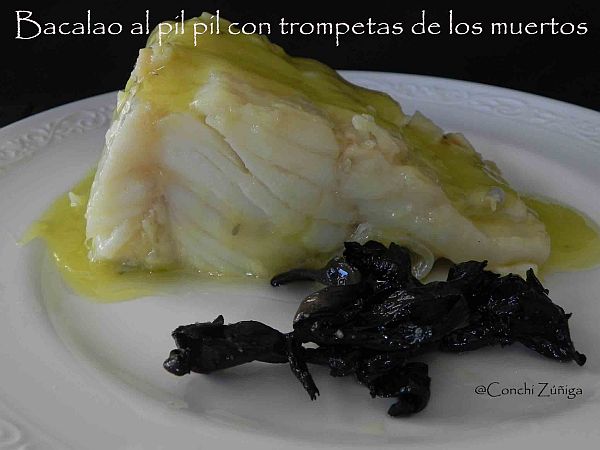 Bacalo Al Pil Pil Con C. Cornucopioides
