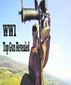 WWI Top Gun: Revealed (2012)