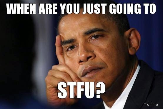 22 Meme Internet When Are You Just Going To Stfu