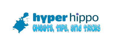 Hyper Hippo Cheats, Tip, and Tricks