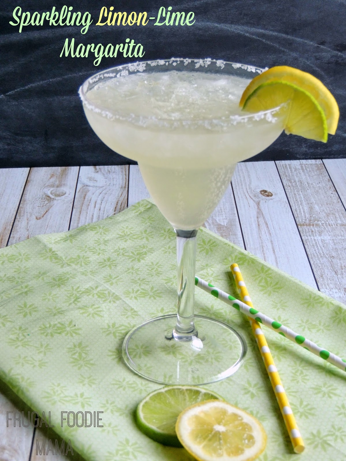 Frugal Foodie Mama Sparkling LimonLime Margarita