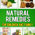 Natural Remedies For Children And Family - Free Kindle Non-Fiction