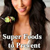 Foods to Prevent Breast Cancer