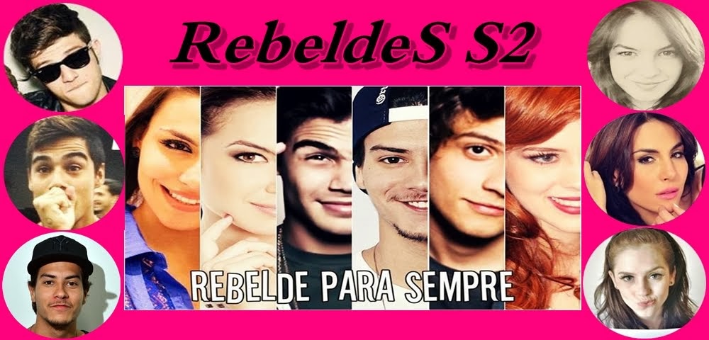 Rebeldes s2
