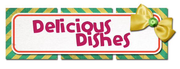 Delicious Dishes