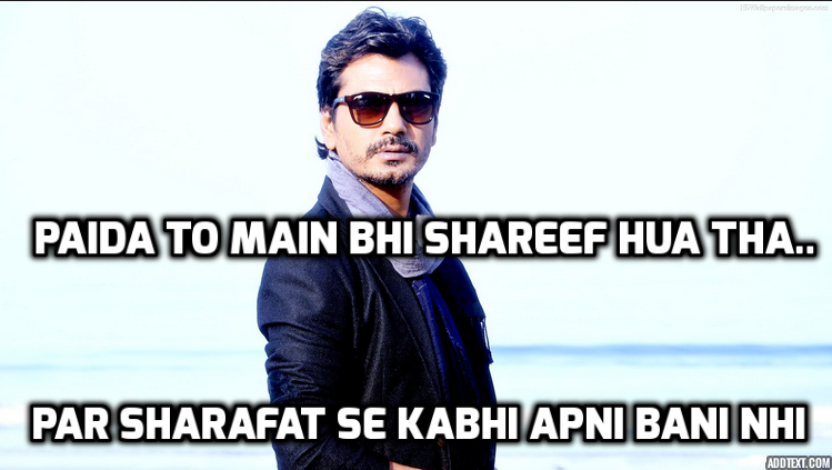 9 Ultimate Dialogues Of Nawazuddin Siddiqui Valentine S Day Images Kick was the first collaboration of salman and nawazuddin. valentine s day images blogger
