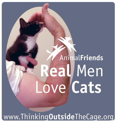 Real Men Love Cats Animal Friends Inc
