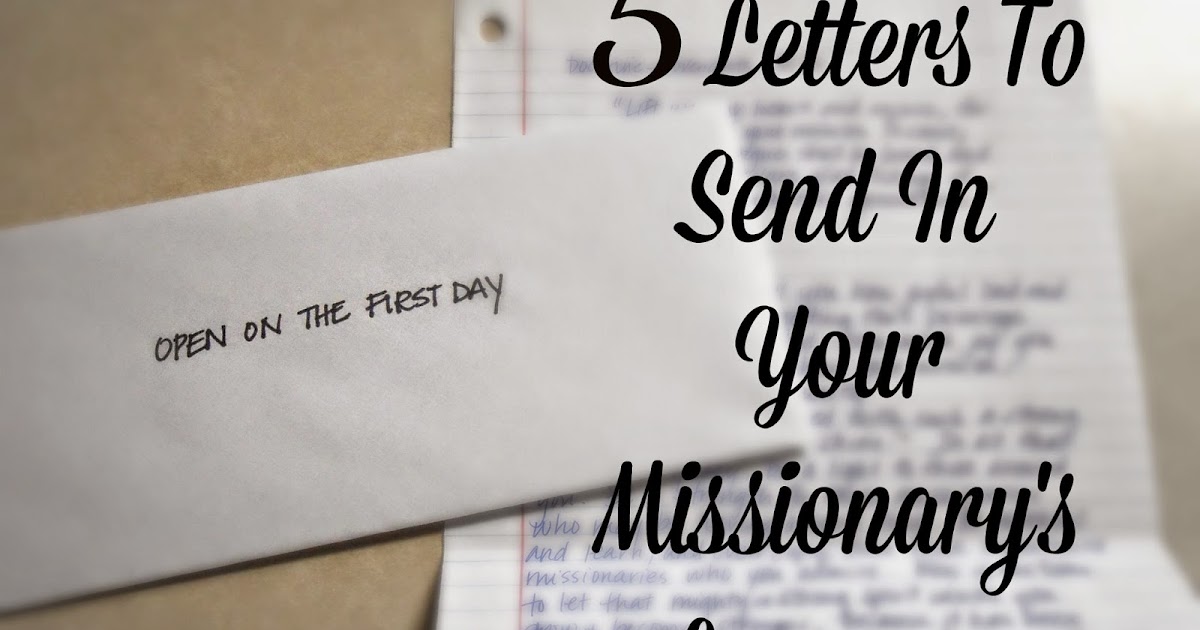 My Happy Place 5 Letters To Send In Your Missionary's Luggage