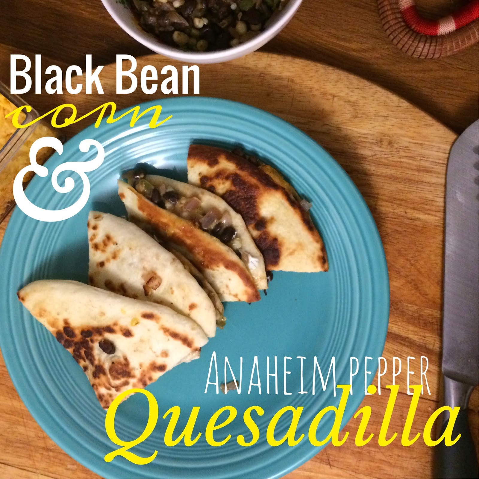 Black Bean Corn Quesadilla America S Test Kitchen Black Bean Corn Quesadilla America S Test Kitchen