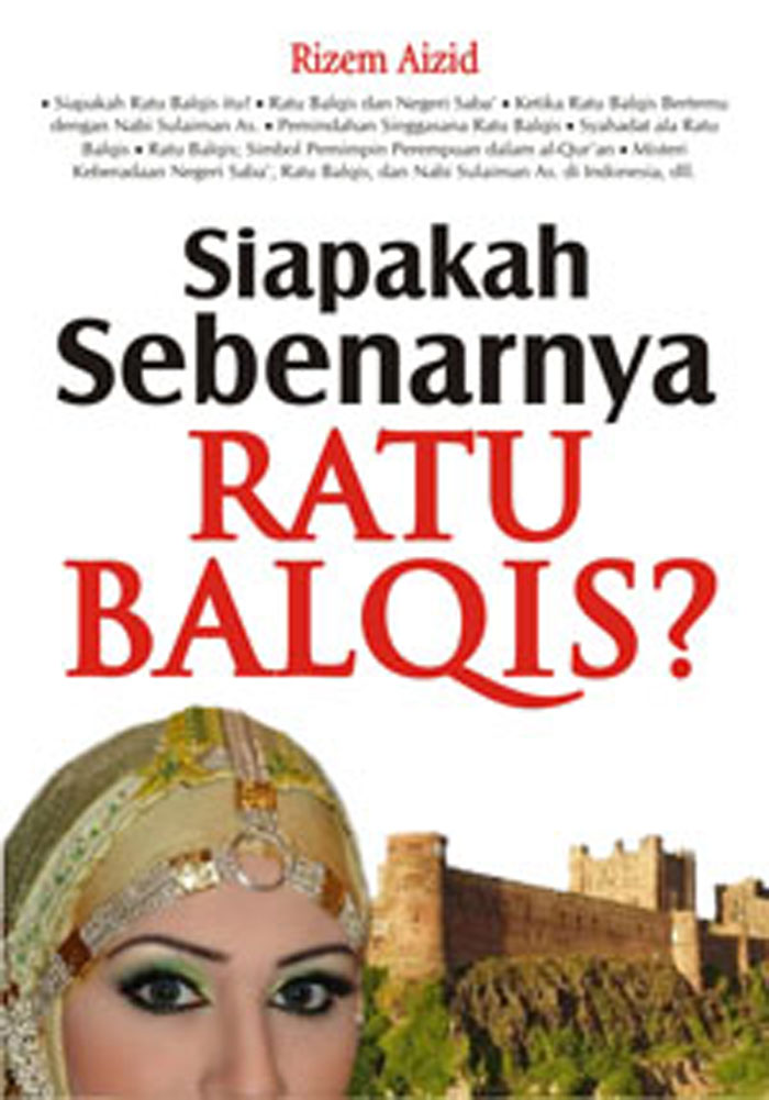 Film Kisah Nabi Sulaiman Dan Ratu Balqis | misteri ratu tercantik sejagad raya quot balqis quot rizem s Film Kisah Nabi Sulaiman Dan Ratu Balqis | misteri ratu tercantik sejagad raya quot balqis quot rizem s