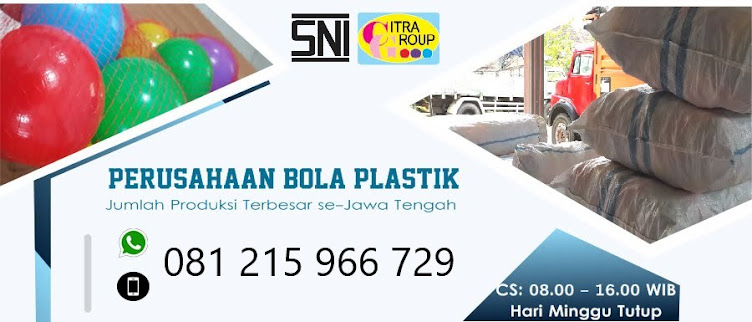 Pabrik bola dr Aan | Produsen, grosir, distributor, agen, jual bola plastik untuk mandi bola murah