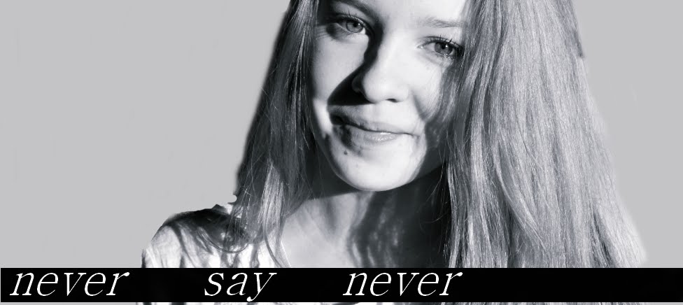Never say never