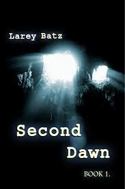 Second Dawn: Book I