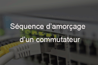 le-sequence-damorcage-dun-commutateur.gif
