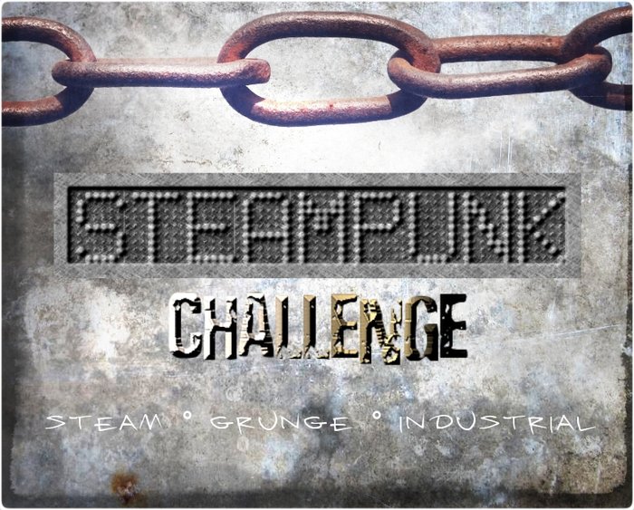 Steampunk Challenge