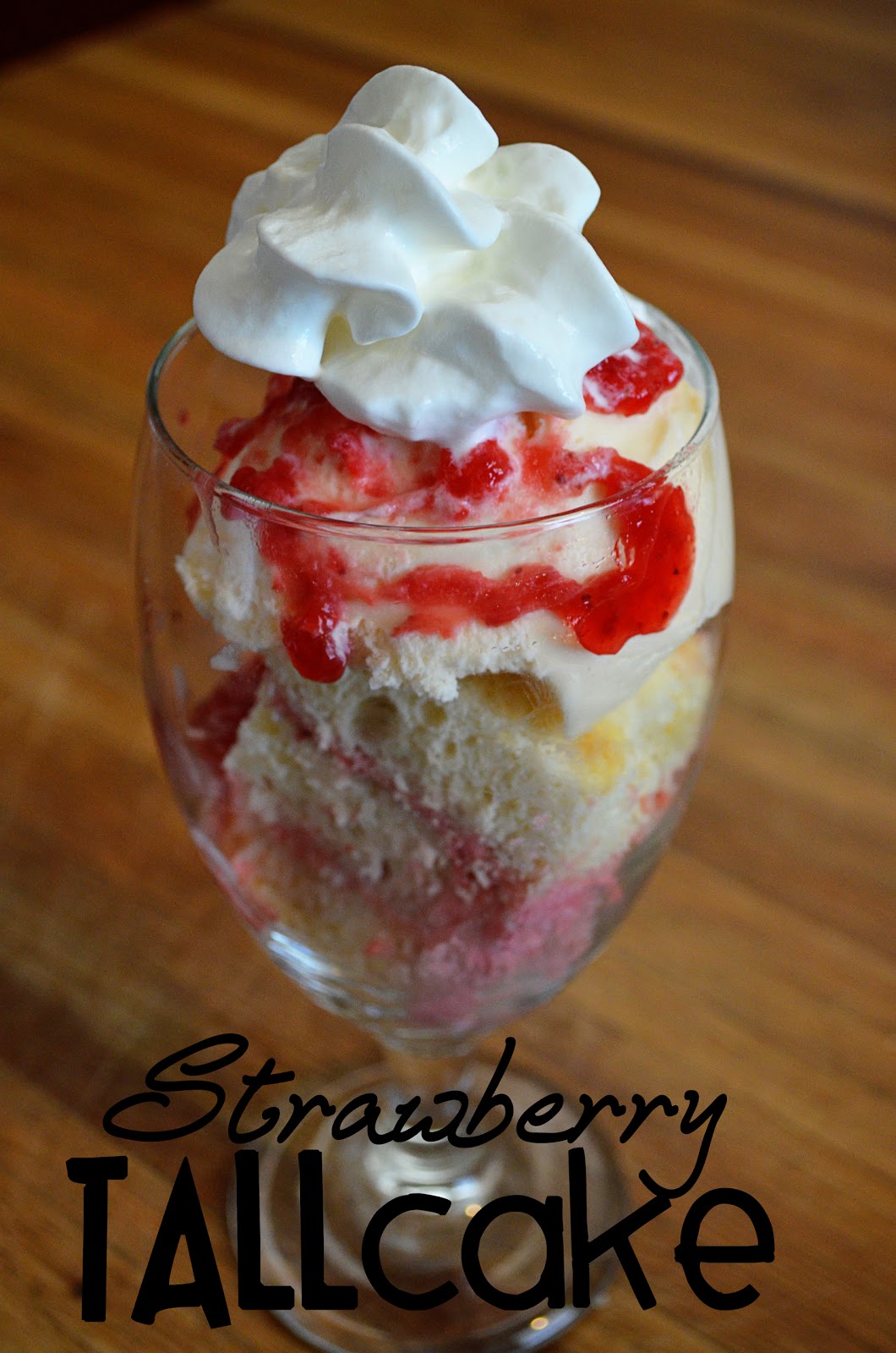 <em>Random Thoughts of a SUPERMOM!</em> Strawberry Tallcake
