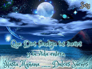 hasta manana buenas noches dulces suenos que descanses paisaje hermoso mejores deseos dios te bendiga