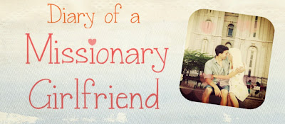 Diary of a Missionary Girlfriend
