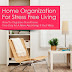 Home Organization For Stress Free Living - Free Kindle Non-Fiction