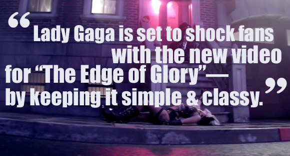 Videoclip >> "The Edge of Glory" [3] - Página 47 TEOGvideo+copy