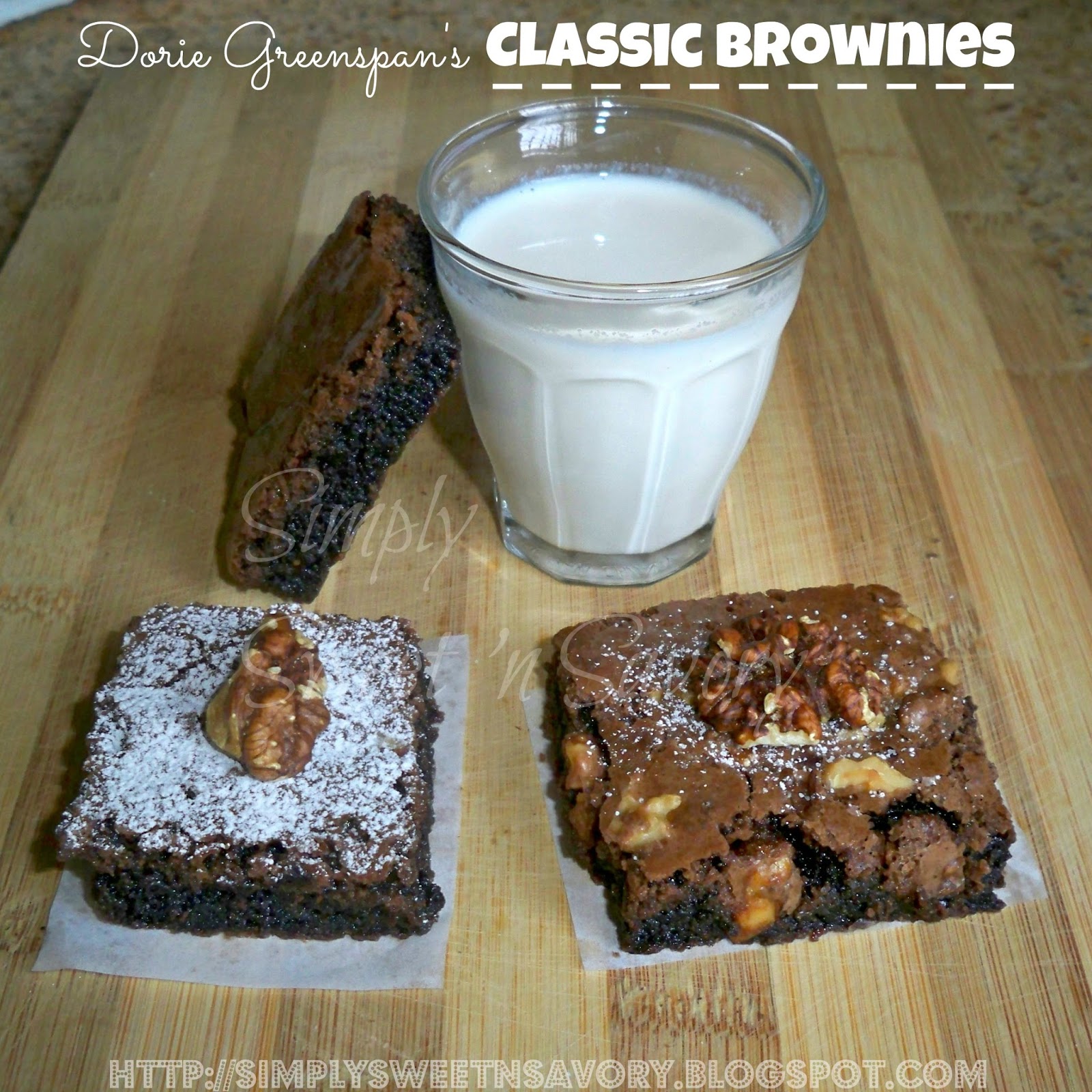 Simply Sweet 'n Savory Dorie Greenspan's Classic Brownies