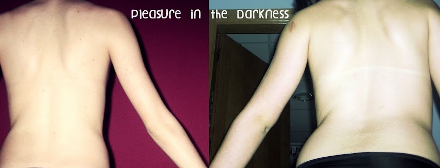 Pleasure in the darkness