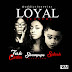 [MUSIC] SHARON (ADDICTION) - LOYAL (CHRIS BROWN COVER)‏ FT SPLASH & TESH CARTER