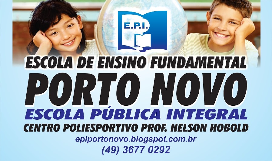 Escola de Ensino Fundamental PORTO NOVO                             