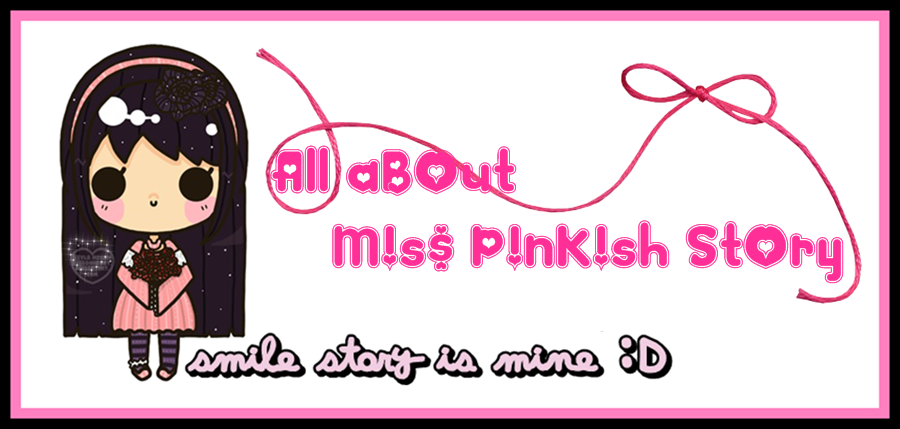 All aBout Miss Pinkish stOry
