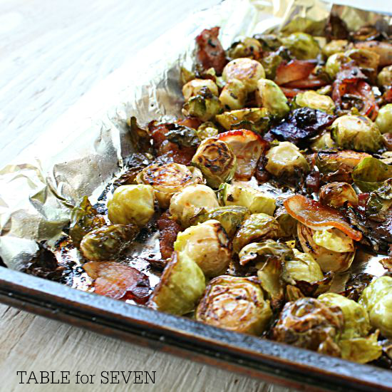Roasted Brussels Sprouts with Bacon • Table for Seven